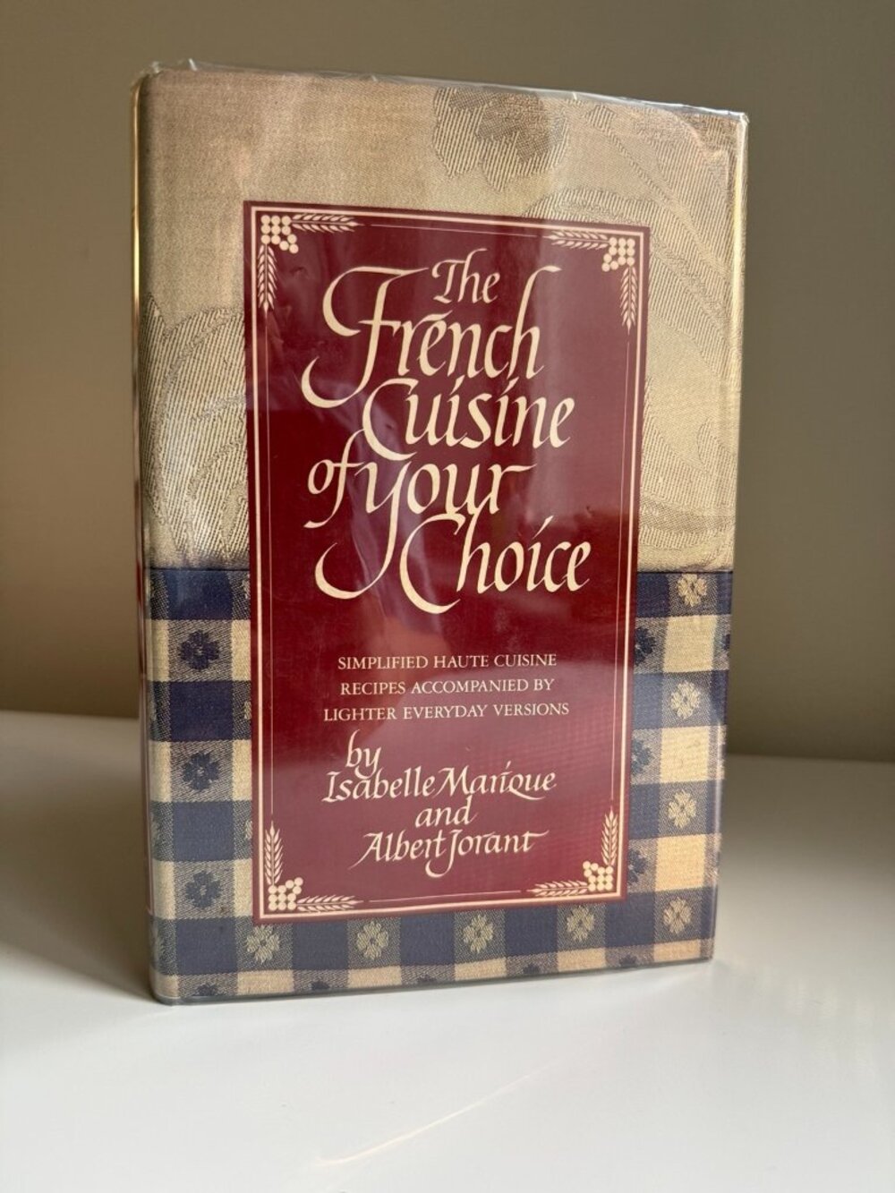 SIGNED 1st Ed 1981 The French Cuisine of Your Choice Marique HC DJ Cookbook